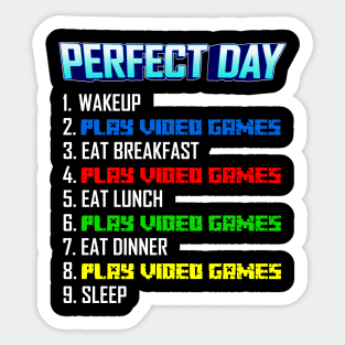 My Perfect Day Play Video Games  Funny Cool Gamer Sticker